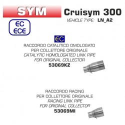 Raccord échappement ARROW SYM 300 CRUISYM 2017-2020