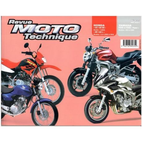 REVUE MOTO TECHNIQUE HONDA CG125 XR 125L et YAMAHA FZ6N FZ6S FAZER