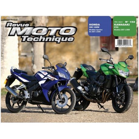 REVUE MOTO TECHNIQUE KAWASAKI Z750 2007-2009 et HONDA CBR125R 2007-2009