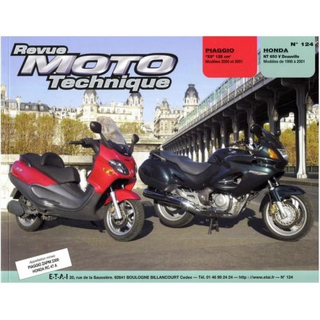 REVUE MOTO TECHNIQUE HONDA NT650V DEAUVILLE 1998-2001 et PIAGGIO X9 125 2000-2001