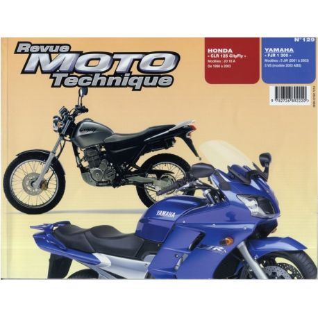 REVUE MOTO TECHNIQUE HONDA CLR125 CITYFLY 1998-2003 et YAMAHA FJR1300 2001-2003