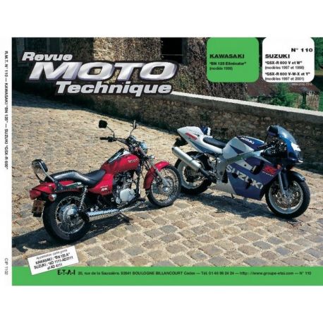 REVUE MOTO TECHNIQUE KAWASAKI BN 125 ELIMINATOR 1998 et SUZUKI GSX-R 600 1997-2001