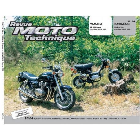 REVUE MOTO TECHNIQUE KAWASAKI ZEPHIR 750 1991-1999 et YAMAHA LB 50 CHAPPY 1982-1996