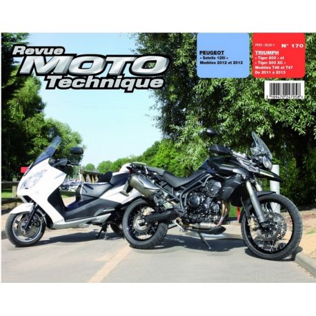 REVUE MOTO TECHNIQUE PEUGEOT SATELIS 125 2012-2013 et TRIUMPH 800 TIGER 2011-2013