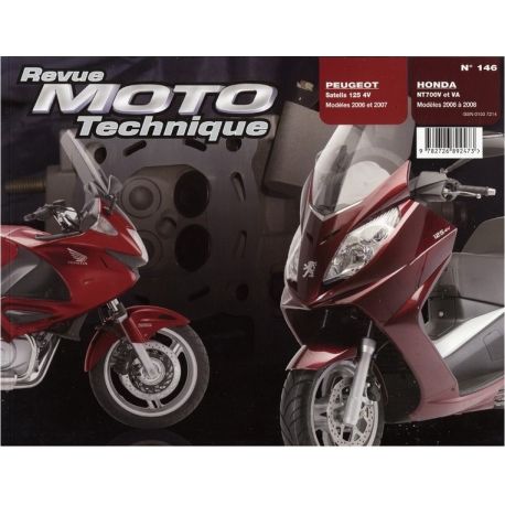 REVUE MOTO TECHNIQUE HONDA NT700V 2006-2008 et PEUGEOT SATELIS 125 2006-2007