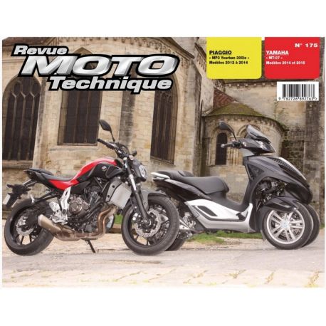 REVUE MOTO TECHNIQUE YAMAHA MT-07 2014-2015 et PIAGGIO MP3 YOURBAN 300 2012-2014