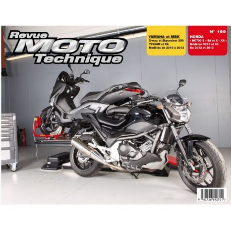 REVUE MOTO TECHNIQUE YAMAHA X-MAX 250 2010-2013 et HONDA NC700 2012-2013