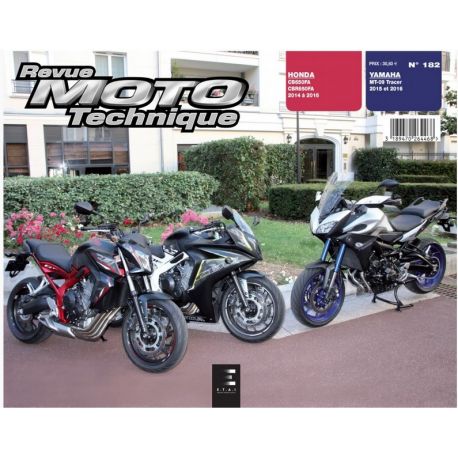 REVUE MOTO TECHNIQUE YAMAHA MT-09 TRACER 2015-2016 et HONDA CB650FA / CBR650FA 2014-2016