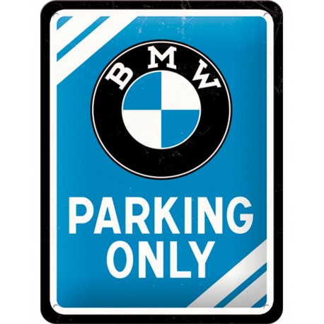Plaque métal decorative BMW Parking Only Plaque métal decorative BMW Parking Only